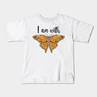 I am with butterfly Kids T-Shirt